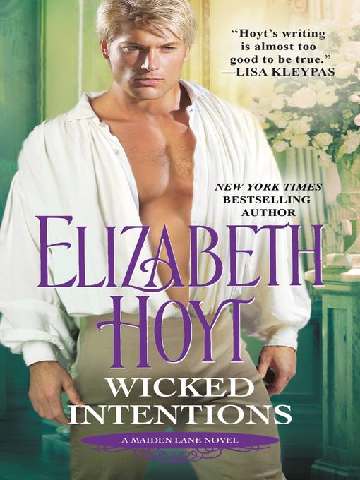 Title details for Wicked Intentions by Elizabeth Hoyt - Available